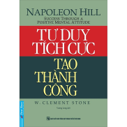 Tư Duy Tích Cực Tạo Thành Công