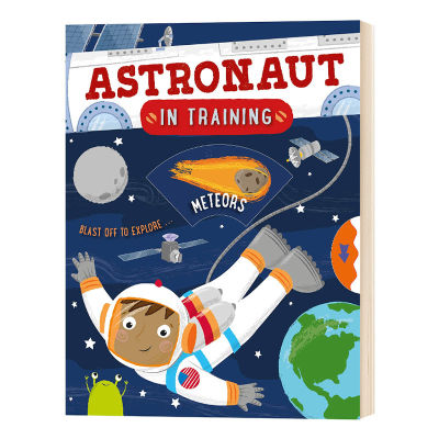 Training to become an astronaut English original astronaut in training childrens English Enlightenment picture book training to become an astronaut popular science activity game book space knowledge popular science books English version