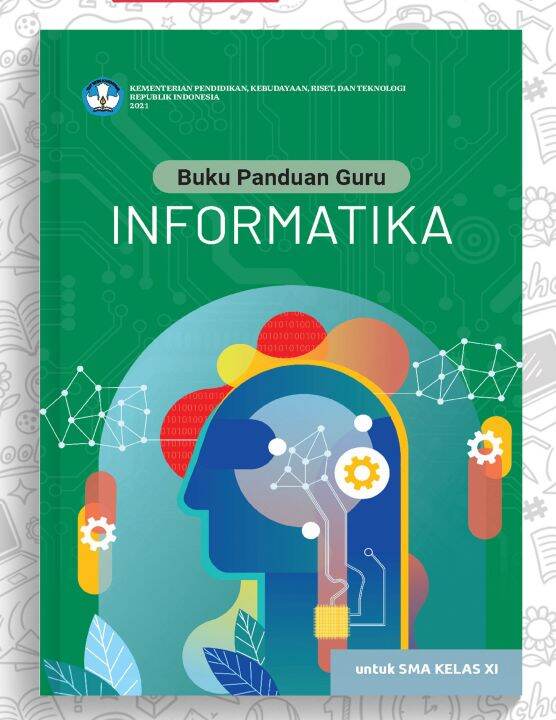 Buku Panduan Guru Informatika SMA/MA Kelas 11 Kurikulum Merdeka Kurmer ...