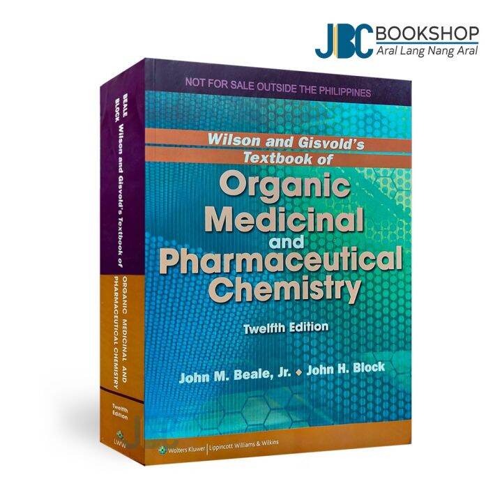 Wilson And Gisvold's Textbook Of Organic Medicinal And Pharmaceutical Chemistry 12E 2011 (PB) By ...