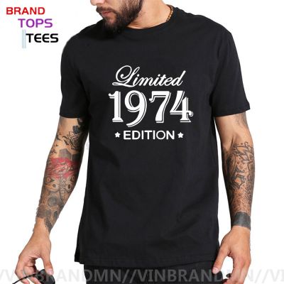 Men Funny Birthday Short Sleeve O Neck Cotton Man Made In 1974 T-Shirt Tops Funny Summer Style Limited Edition 1974 T Shirts