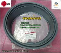 ขายอะไหล่ของแท้/ขอบยางประตูฝาหน้าเครื่องซักผ้าฝาหน้าแอลจี/LG/(WASHING MACHINE DOOR GASKET/SEAL)4986ER0006E