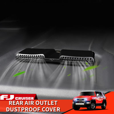 06-21 Year Toyota FJ Cruiser Accessories Interior Modification Rear Air Outlet Protection Dustproof Anti-Blocking Cover