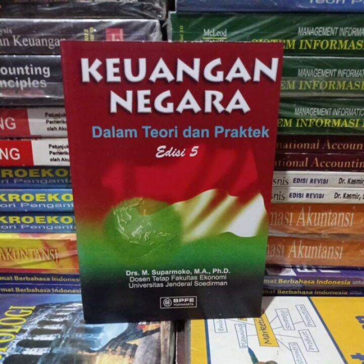 Keuangan Negara Dalam Teori Dan Praktek Edisi 5 By Suparmoko Lazada Indonesia 5494