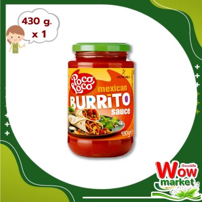 Poco Loco Burrito Sauce 430 g : โพโค โลโค ซอสบูร์ริโต 430 กรัม