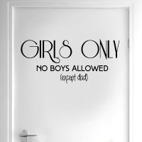 Funny Girl Room Door Decal Girls Only No Boys Allowed Except Dad Room Door Wall Stickers Vinyl Art Decals Wallpaper DR10