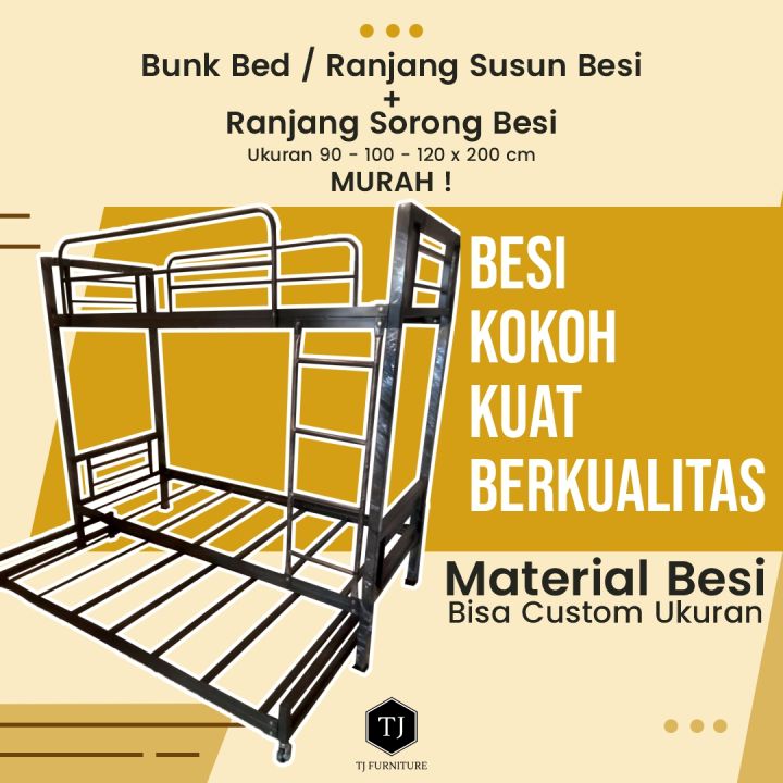 Ranjang Besi Susun + Sorong / Tempat Tidur / Divan Besi / Bunk Bed ...