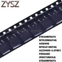 100PCS TO252 STD30NF06T4 NTD20N06T4G AOD498 NTD5414NT4G AZ2940D-5.0TRE1 FDD6680 IPD075N03LG STD60NF06T4 Electronic components