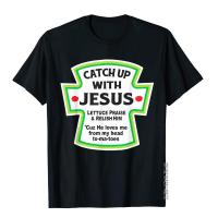 Catch Up With Jesus Funny Christian T-Shirt Cotton Fashionable Tops Shirts Cheap Men T Shirts Novelty XS-4XL-5XL-6XL