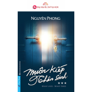 Sách Muôn Kiếp Nhân Sinh Tập 3 - Bìa mềm  Nguyên Phong