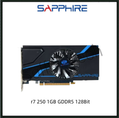 USED SAPPHIRE R7 250 1GB GDDR5 128Bit R 7 250 Gaming Graphics Card GPU