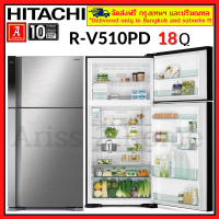 HITACHI R-V510PD RV510PD ตู้เย็นฮิตาชิ Big &amp; Wide Series ขนาด18.0 คิว