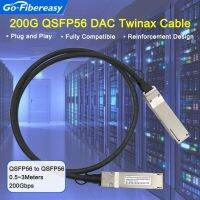 QSFP56สาย Twinax DAC 200กรัมสำหรับซิสโก้ Q56-200-CU1M ต่อโดยตรงแบบพาสซีฟสายทองแดง0.5ม. 1ม. 2ม. QSFP56 3M-200กรัมสาย DAC