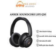 ANKER SOUNDCORE LIFE Q30 LIFE TUNE - Tai Nghe Chụp Tai Không Dây Chống Ồn
