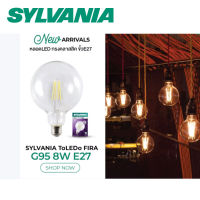 SYLVANIA หลอดไฟวินเทจ Filament ฟิลาเมนต์ ทรงเอดิสัน รุ่น ToLEDo FIRA G95 8W E27 แสงวอร์มไวท์