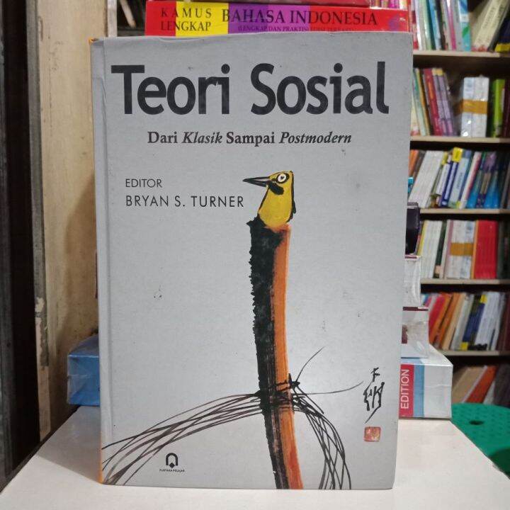 Teori Sosial Dari Klasik Sampai Postmodern | Lazada Indonesia