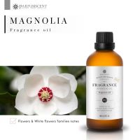 PARFUMSCENT หัวน้ำหอม Magnolia Fragrance Oil FOG5077334