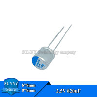 10Pcs ตัวเก็บประจุชนิดโซลิด2.5V 820UF เมนบอร์ดความจุ820UF 2.5V 820 2.5V 6*8มม.8*8มม.