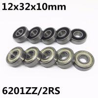 【CW】✑❇  2pcs 6201ZZ 6201-2RS ball bearing 12x32x10 mm deep groove quality 6201Z 6201RS