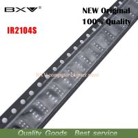 10PCS IR2104S SOP 8 IR2104 IR2104STRPBF IR2104SPBF  New original