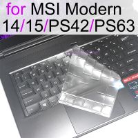 Keyboard Cover for MSI Modern 14 Modern 15 PS42 PS63 A10M A10R8 A10SC Clear Silicone TPU Laptop Protector Skin Case 14A 14B 2021 Keyboard Accessories