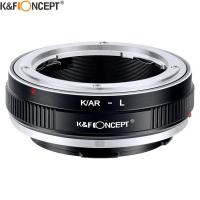 K &amp; F CONCEPT K/ AR-L K/เลนส์ AR เป็น L ติดตั้งอะแดปเตอร์สำหรับแท่นยึด AR Konica ไปยัง Sigma Leica Panasonic L กล้องติดตั้ง