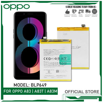 แบตเตอรี่ ใช้ได้กับ For OPPO A83 | A83T | A83M Battery Original | Model: BLP649  Phone Battery (3180mAh) มีประกัน 6 เดือน