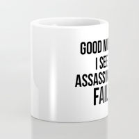 I see the assassins have failed quote Coffee Mug Coffee Mug coffee cup tea milk cup mug gift
