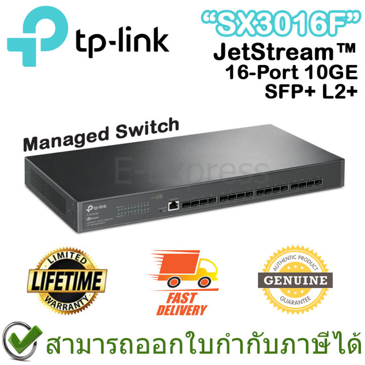 tp-link-sx3016f-jetstream-16-port-10ge-sfp-l2-managed-switch-ของแท้-ประกันศูนย์ตลอดอายุการใช้งาน