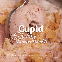 ? Cupid : Strawberry Banana Crumble *ถ้วย 80g ซื้อขั้นต่ำ 6 ถ้วยคละรสชาติได้แจ้งรสชาติในแชท*