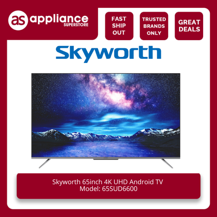 Skyworth 65inch 4K UHD Android TV 65SUD6600 | Lazada PH