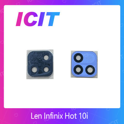Infinix hot 10i กระจกเลนส์กล้อง กระจกกล้องหลัง Camera Lens (ได้1ชิ้นค่ะ) สินค้าพร้อมส่ง คุณภาพดี อะไหล่มือถือ (ส่งจากไทย) ICIT 2020