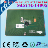 Laptop touchpad for Acer Aspire R7-572 V5-551 V5-552 V5-571 V5-571P V5-572 V5-573 M5-581T Series SA577C-1405