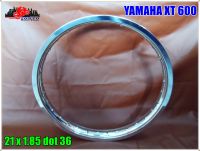 "ALUMINIUM" POLISH WHEEL RIM 21x1.82 (dot 36) for YAMAHA XT600 year 1984-1990 // วงล้อ อลูมิเนียมปัดเงา ขอบ21 (36 รู) (1 วง) สินค้าคุณภาพดี