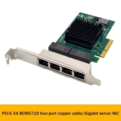 PCI-E X4 Server Network Card Ethernet Network Card BCM5719 4 Port RJ45 Gigabit Ethernet Server Adapter PCI-E Network Card Adapter