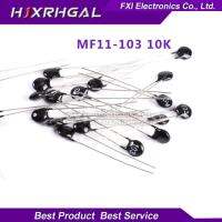 20pcs ตัวต้านทาน Thermistor MF11-103 10K ตัวต้านทานความร้อน