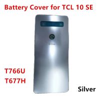 ตัวเรือนสำหรับ TCL 10 SE T766H T766U หลังแผ่นกรอบกลางด้านหน้าฝาหลังปิดโทรศัพท์อะไหล่เคสด้านหลังโทรศัพท์ประตู