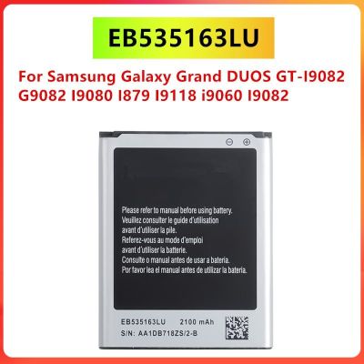 แบตเตอรี่  Samsung Galaxy Grand DUOS GT-I9082 G9082 I9080 I879 I9118 i9060 I9082 รับประกัน 3 เดือน