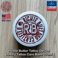 Hustle Butter Tattoo®Deluxe Luxury Tattoo Care Balm 150ml บาล์มบำรุงผิวหลังสัก ครีมดูแลรอยสัก ครีมบำรุงรอยสัก