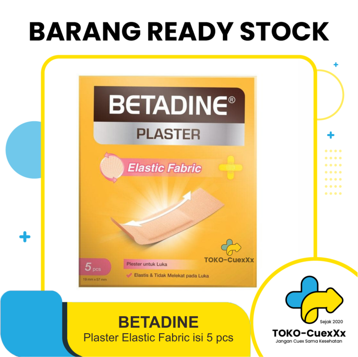 BETADINE PLASTER ELASTIC FABRIC ISI 5PCS | Lazada Indonesia