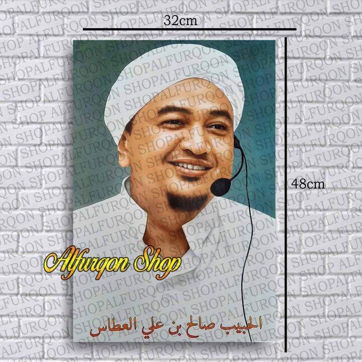 Poster Habib Soleh Bin Ali Al Attas Foto Habib Soleh Bin Ali Al Attas