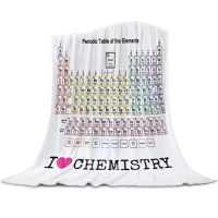 New Style Periodic Table of Elements Chemistry Flannel Blanket for Bed Sofa Portable Soft Fleece Throw Blankets Funny Plush Bedspreads