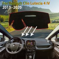 เสื่อฝาปิดแผงควบคุมสำหรับ Renault Clio Lutecia 4 IV 2013 ~ 2020 2014 2015 2016กันสกปรกพรมบังแดดอุปกรณ์เสริมรถยนต์พรม