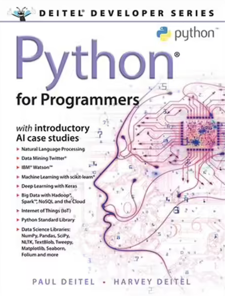 Python for Programmers: with Introductory AI Case Studies Paul Deitel ...