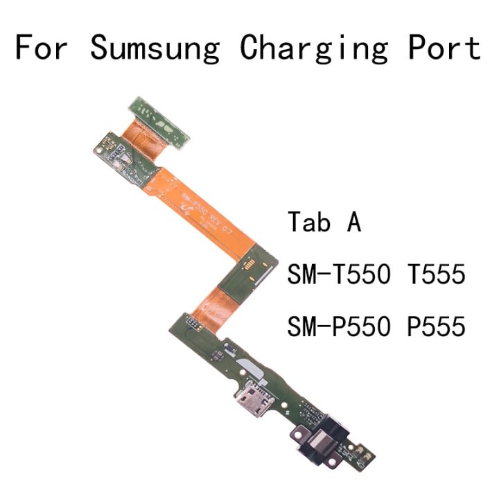 แท่นชาร์จ USB ช่องเสียบพอร์ตสายเชื่อมต่อสัญญาณแบบยืดหยุ่นบอร์ดซ่อมโทรศัพท์มือถือเหมาะสำหรับ Samsung Galaxy Tab A 9.7 SM-T550 T555C P555C แบบ SM-P550
