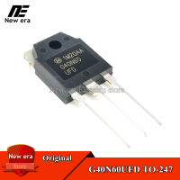 5Pcs Original G40N60UFD TO-247 SGH40N60UFD TO247 40A/600V IGBT ทรานซิสเตอร์ใหม่แบบดั้งเดิม