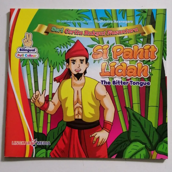 (BUKU) Seri Cerita Rakyat Nusantara Si Pahit Lidah | Lazada Indonesia