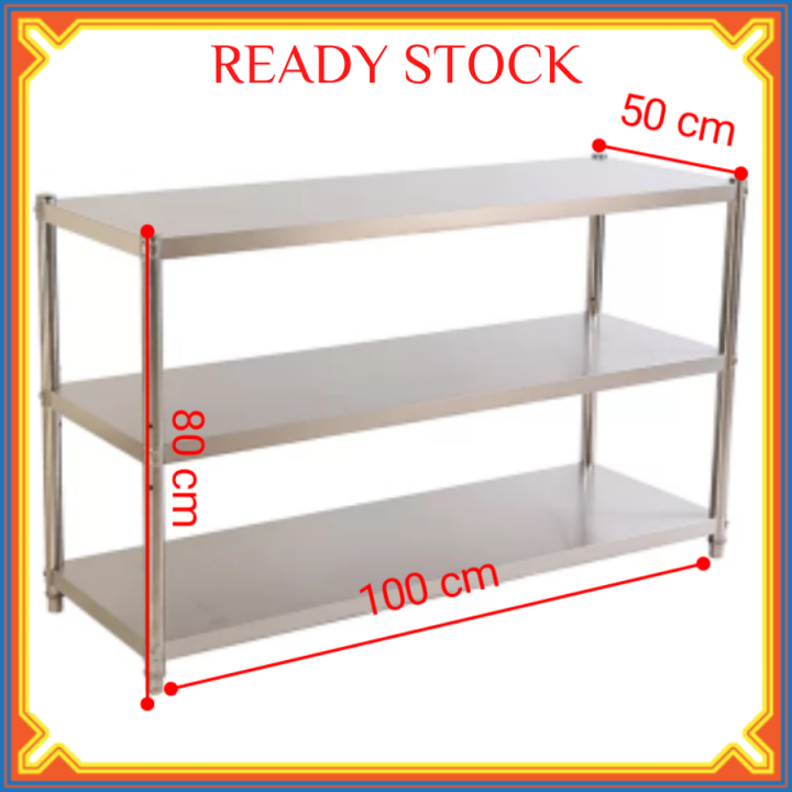 3 TIER STAINLESS STEEL STORAGE RACK 100CM X 50CM X 80CM Lazada
