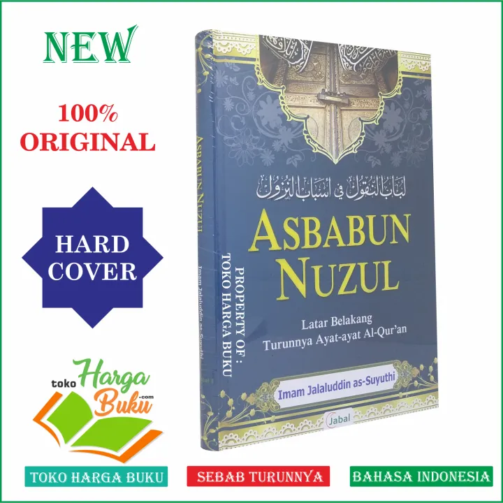 Asbabun Nuzul - Latar Belakang Turunnya Ayat-Ayat Al-Quran Imam ...