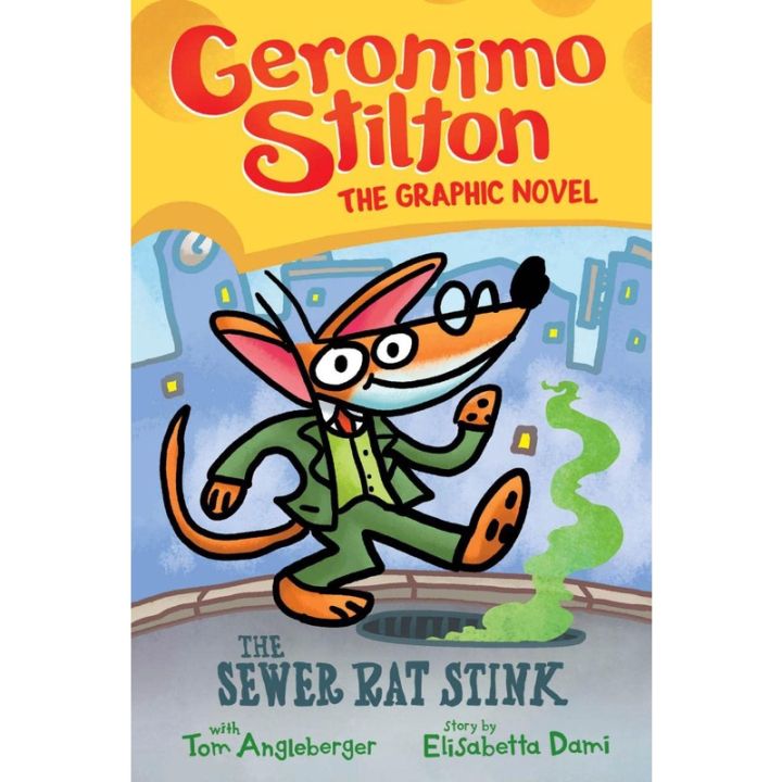 Those who dont believe in magic will never find it. ! The Sewer Rat Stink ( Geronimo Stilton Graphic Novels 1 )